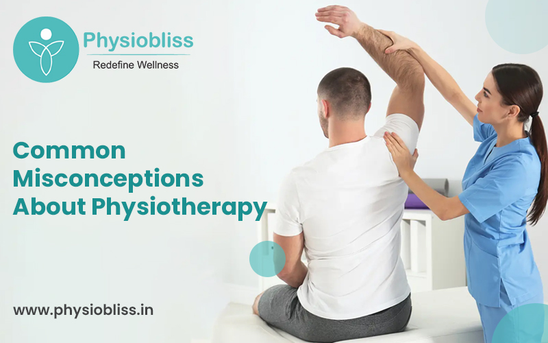 Common misconceptions about physiotherapy