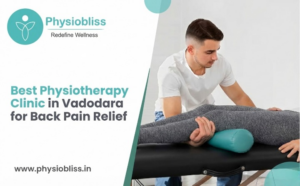 Best Physiotherapy Clinic in Vadodara for Back Pain Relief